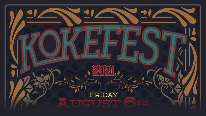 KOKEFEST 2021 Lineup & Tickets